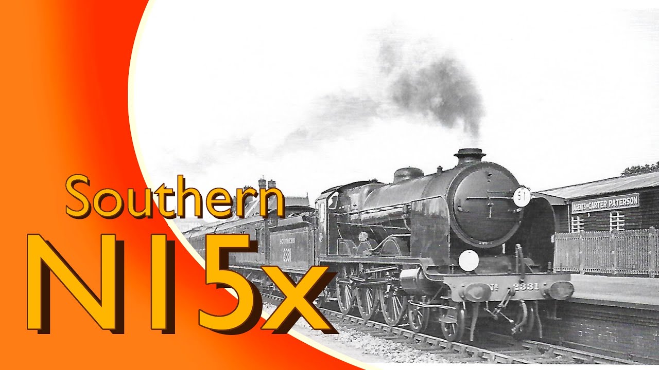 Those Great Locomotives - N15X