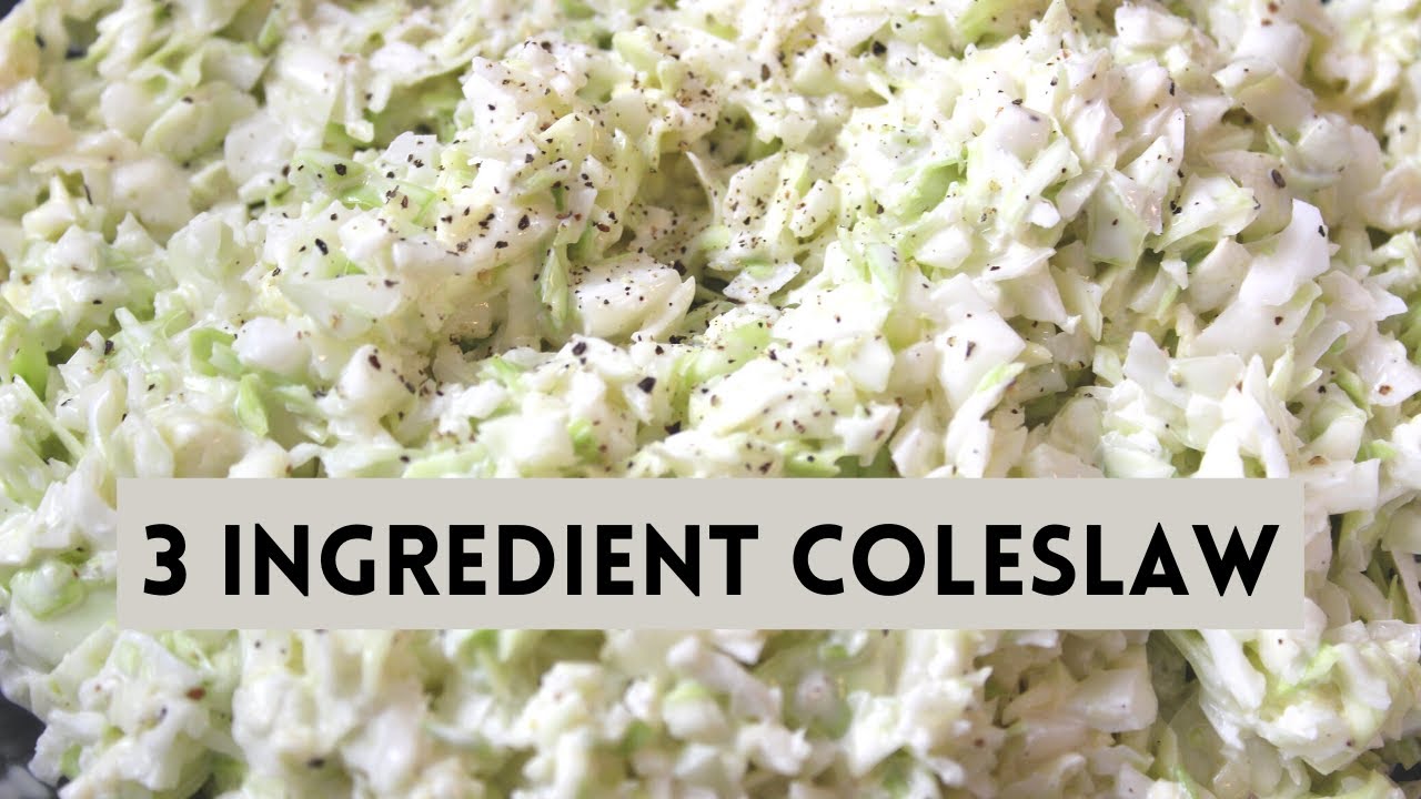 3 Ingredient Coleslaw BBQ Sides Father's Day Cookout Ideas 2021