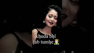 Khuda bhi jab tumhe..whatsapp status ...