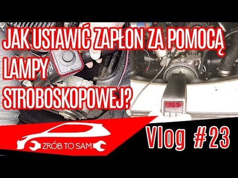 Jak ustawić zapłon za pomocą lampy stroboskopowej? Vlog#23 jak zacząć przygodę z mechaniką