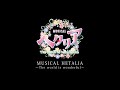 ミュージカル「ヘタリア～The world is wonderful～」ダイジェスト映像／MUSICAL HETALIA～The world is wonderful～ Digest Movie