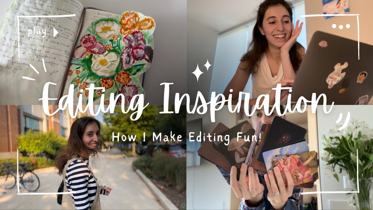 Inspiration for Editing: How I Make Editing Fun! - YouTube