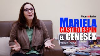 Mariela Castro Espín. ¿Cómo nace el CENESEX?