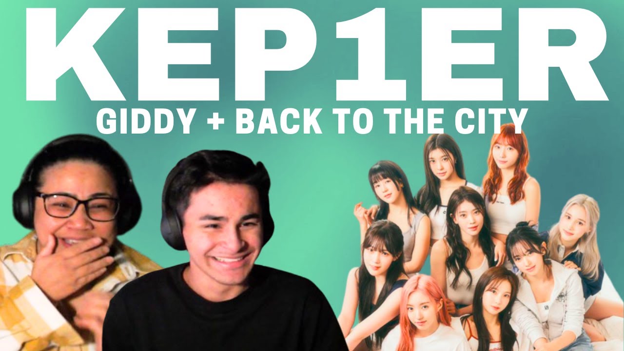 KEP1ER 'GIDDY' + 'BACK TO THE CITY' (FIRST LISTEN) | JOS AND ETHAN REACTION
