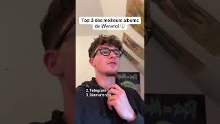 Top 3 des meilleurs albums de Werenoi