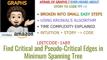 Find Critical and Pseudo-Critical Edges in Minimum Spanning Tree | Broken in Steps | Leetcode-1489