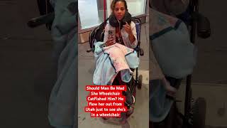 Man mad he #flew a lady in a #wheelchair to Atlanta #CatFished him #MiMiandJosh #Cheathab skits