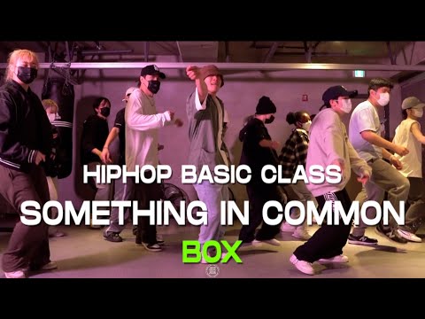 BOX HIPHOP BASIC Class | Bobby Brown - Something In Common | @JustjerkAcademy