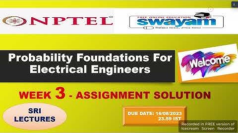 💥WEEK 3💥🔥100%🔥💥💥PROBABILITY FOUNDATIONS FOR ELECTRICAL ENGINEERS ASSIGNMENT SOLUTION💥💥