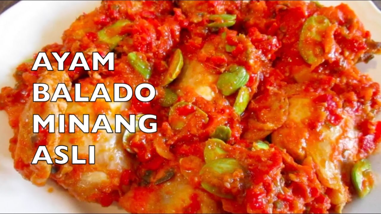  Ayam  Balado  Resep  Rahasia Ayam  Balado  Khas Minang 