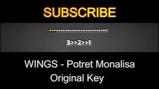 WINGS  Potret Monalisa   Original Key Karaoke
