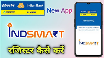 Indian Bank launches new app | Indsmart Registration full process