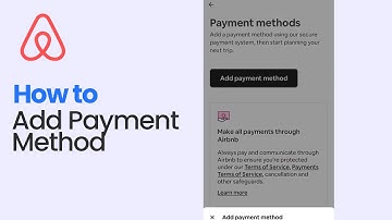 How to Add Payment Method on Airbnb