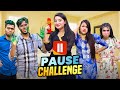 রাকিব অন্তরার চুল কেটে দিলো | Pause Challenge With My Family | Brother Vs Sister | Rakib Hossain