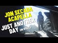 Jon Secada Just Another Day Without You Acapella Lyrics Video From OuterSpace Astronaut Edition