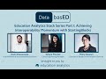 Education Analytics Stack Series Part I: Achieving Interoperability Momentum with StartingBlocks