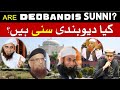 Are deobandi sunni deobandi sunni kyun nahi deobandi sunni kaise bun sakte hein