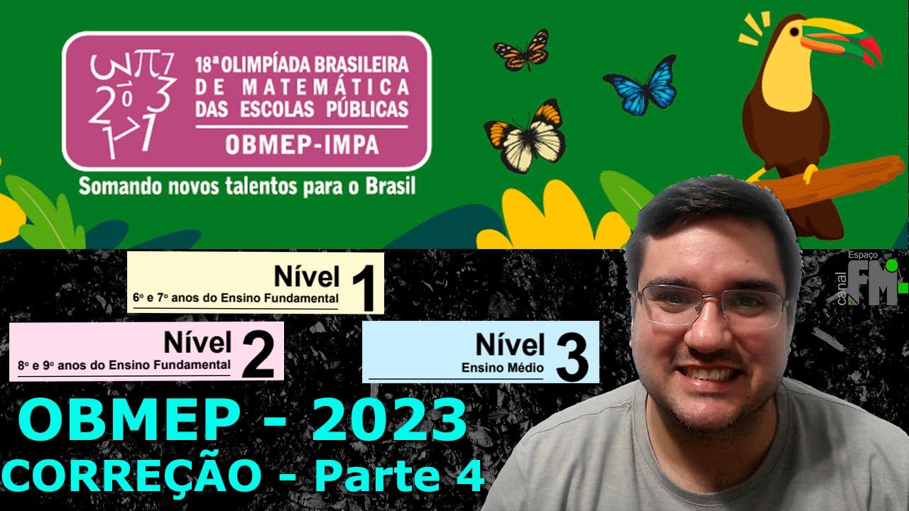 OBMEP 2023 - Todos Níveis - Parte 4 - YouTube