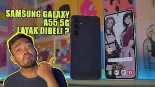 SAMSUNG MENYERAH . . // SAMSUNG GALAXY A55 5G REVIEW