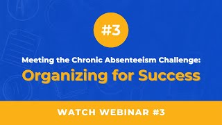 Attendance Solutions Network Part 3: Organizing for Success