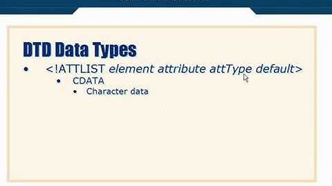 XML Tutorial   29 DTD Schema Data Types