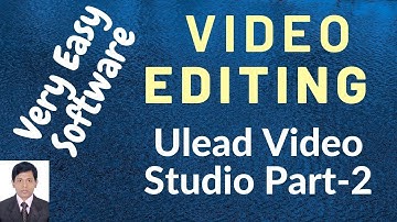 Video Editing Tutorial Very Easy Way/Ulead Video Studio Part- 2