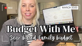Let's Budget 💸 Set Up My March Zero Based Budget For My Family Of Four! Budget With Me Uk 🇬🇧 2025