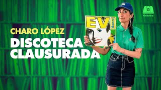 EVI DANCE | LA DISCOTECA CLAUSURADA DE CHARO LÓPEZ CON PEDRO ROSEMBLAT