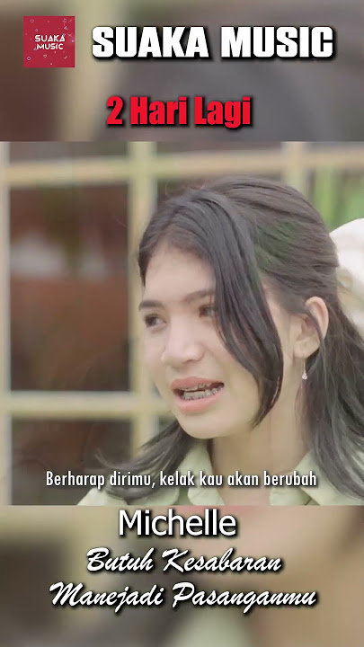 2 Hari Lagi!! Michelle - Butuh Kesabaran Menjadi Pasanganmu
