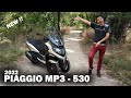 Nouveau piaggio mp3 530  2022  ca donne quoi  