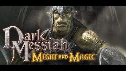 dark messiah of might and magic pc game full gameplay and walkthrough leanna story