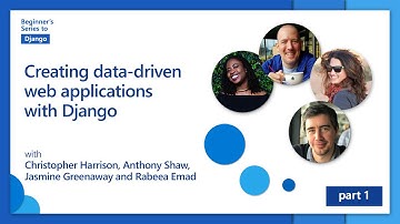 Creating data-driven web applications with Django [1 of 24] | Django for Beginners