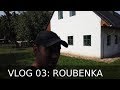 Vlog 03: Roubenka za veřejné peníze