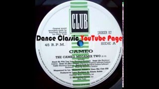Cameo - The Cameo Megamix Two (Extended)