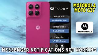 How to Fix Messenger Notifications Not Working on Motorola Moto G37 | Facebook Messenger Alert Issue