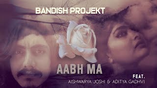 Get this track - https://bit.ly/getaabhma more stores
https://lnkfi.re/aabhma aabh ma is an old folk love song. we have
collaborated with aditya gadhavi & ...