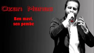 Ozan Manas - 03 - Ben mavi, sen pembe