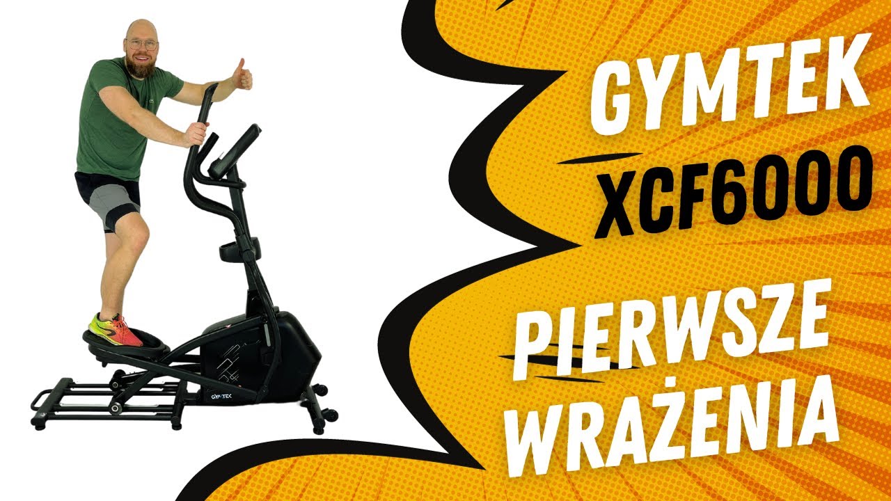 GYMTEK XCF6000 PIERWSZE WRA ENIA Z TRENINGU NA ORBITREKU ZA 1800 PLN gymtek-xcf6000-pierwsze-wra-enia-z-treningu-na-orbitreku-za-1800-pln