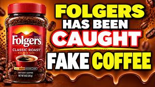 Folgers and 19 Other FAKE Coffee Brands Just Got Caught... Everyone Knew Something Was Wrong Update