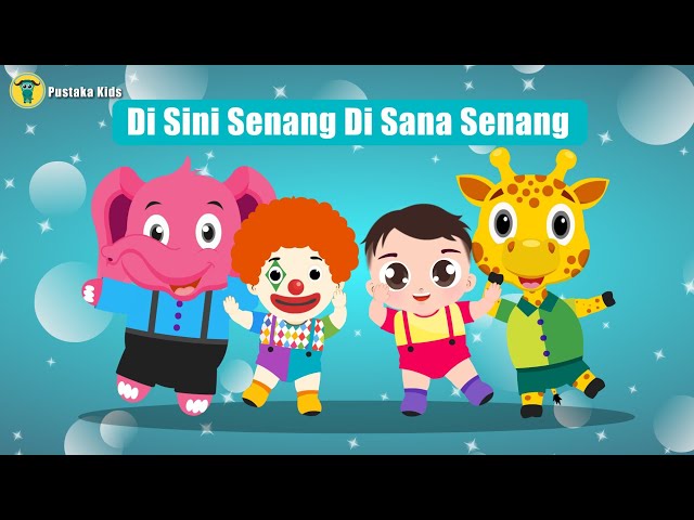 Lagu Anak Anak - Di Sini Senang Di Sana Senang class=