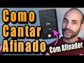 Como CANTAR AFINADO usando AFINADOR! Passo a passo definitivo (Super treino) ⚡️Voz em Construção