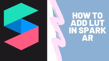 How To Add Lut In Spark AR Studio | SPARK AR | RIDA