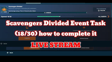 war robots scavengers divided event task (18/30) how to complete it #warrobots #warrobotslive