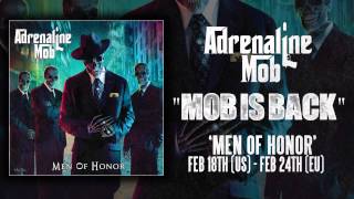 Video thumbnail of "ADRENALINE MOB - Mob Is Back (Album Track)"