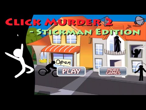 Click Murder 2 Stickman Edition Walkthrough