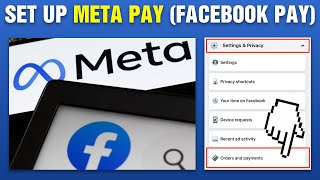 How To Set Up Meta Pay (Facebook Pay)