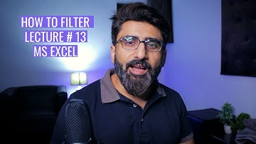 SORT AND FILTER MS EXCEL LECTURE 13 URDU HINDI