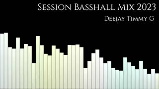 Session Basshall Mix 2023