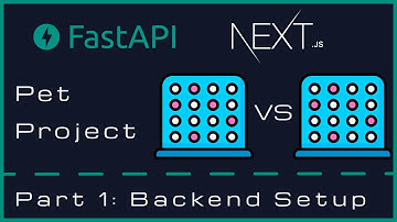 Pet Project: FastAPI + Next.js - Part 1, Backend Setup