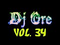 Dj ore vol34